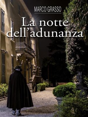 cover image of La notte dell'adunanza
